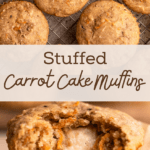 Stuffed Carrot Cake Muffins