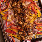 Sheet pan chicken fajitas.