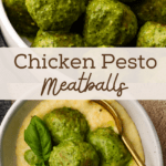 Pesto Chicken Meatballs